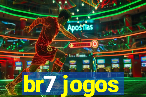 br7 jogos